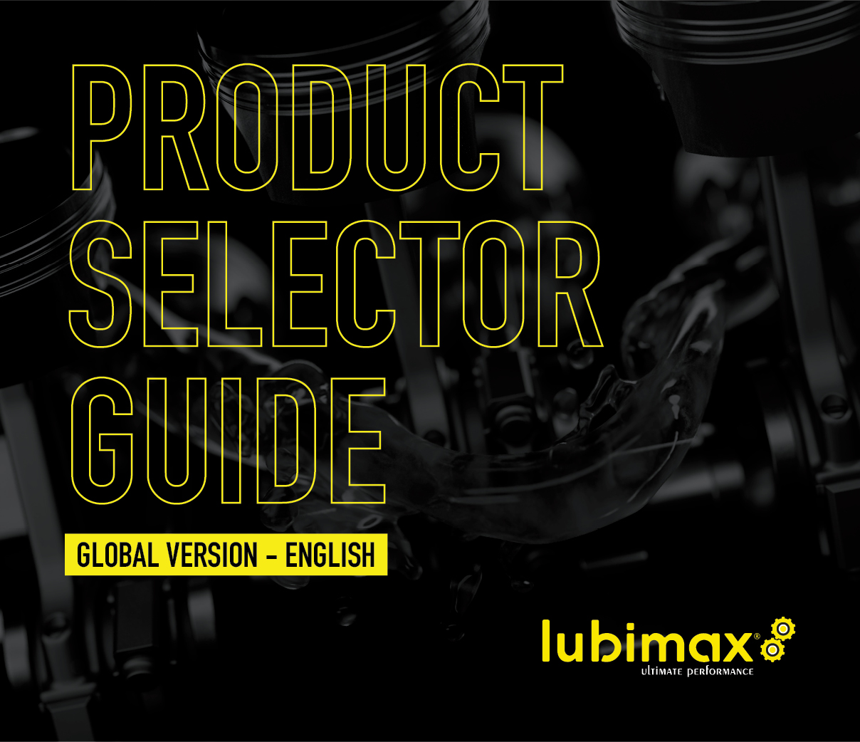 LUBIMAX resources: product guides and brochures